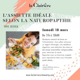 Atelier Naturopathie "L'Assiette idéale" - la Clairière ❥